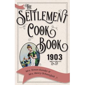 The-Settlement-Cook-Book-1903