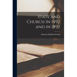 State-and-Church-in-1492-and-in-1892--microform-