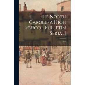 The-North-Carolina-High-School-Bulletin--serial---1912