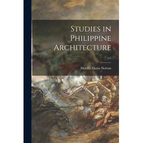 Studies-in-Philippine-Architecture--c.1