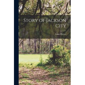 Story-of-Jackson-City