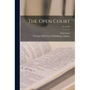 The-Open-Court--19-no.587