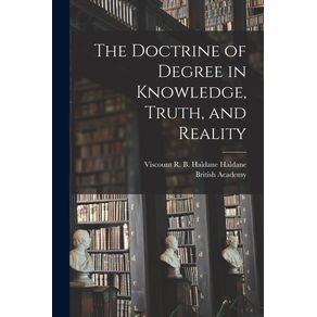 The-Doctrine-of-Degree-in-Knowledge-Truth-and-Reality