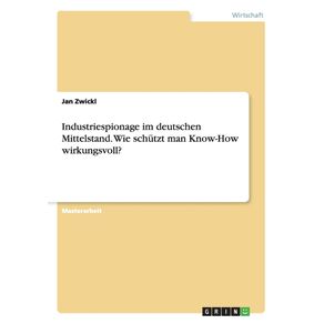 Industriespionage-im-deutschen-Mittelstand.-Wie-schutzt-man-Know-How-wirkungsvoll-