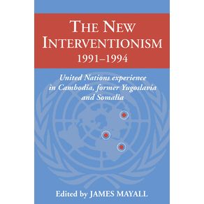 The-New-Interventionism-1991-1994