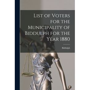 List-of-Voters-for-the-Municipality-of-Biddulph-for-the-Year-1880--microform-