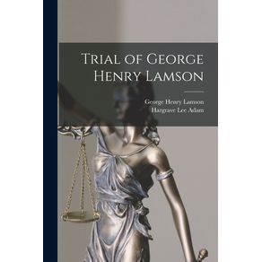 Trial-of-George-Henry-Lamson--microform-