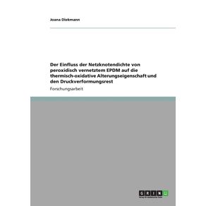 Der-Einfluss-der-Netzknotendichte-von-peroxidisch-vernetztem-EPDM-auf-die-thermisch-oxidative--Alterungseigenschaft-und-den-Druckverformungsrest