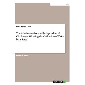 The-Administrative-and-Jurisprudential-Challenges-Affecting-the-Collection-of-Zakat-by-a-State