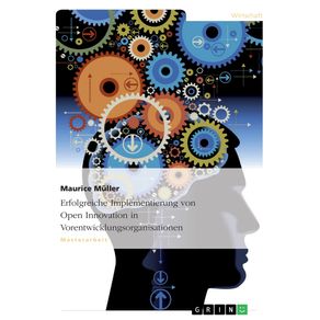Erfolgreiche-Implementierung-von-Open-Innovation-in-Vorentwicklungsorganisationen
