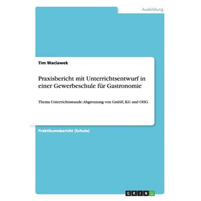 Praxisbericht-mit-Unterrichtsentwurf-in-einer-Gewerbeschule-fur-Gastronomie