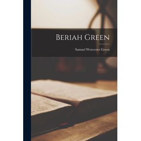 Beriah-Green