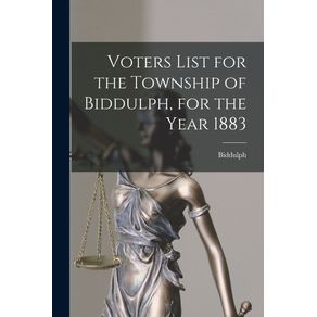 Voters-List-for-the-Township-of-Biddulph-for-the-Year-1883--microform-