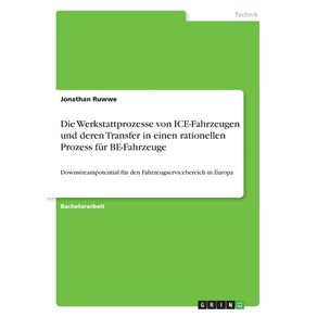Die-Werkstattprozesse-von-ICE-Fahrzeugen-und-deren-Transfer-in-einen-rationellen-Prozess-fur-BE-Fahrzeuge