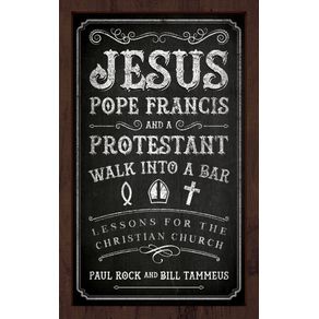 Jesus-Pope-Francis-and-a-Protestant-Walk-into-a-Bar