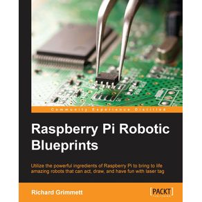 Raspberry-Pi-Robotic-Blueprints