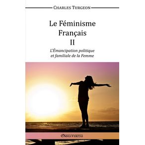 Le-Feminisme-Francais-II---LEmancipation-politique-et-familiale-de-la-Femme