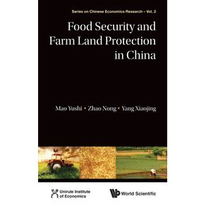 Food-Security-and-Farm-Land-Protection-in-China