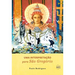 Uma-interpretacao-para-Sao-Gregorio