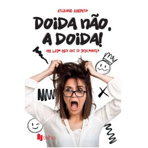 Doida-nao.-A-doida--Um-lado-meu-que-eu-desconheco