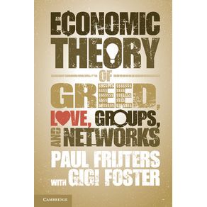 An-Economic-Theory-of-Greed-Love-Groups-and-------------Networks