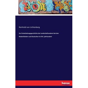 Zur-Entwickelungsgeschichte-der-Landschaftsmalerei-bei-den-Niederlandern-und-Deutschen-im-XVI.-jahrhundert