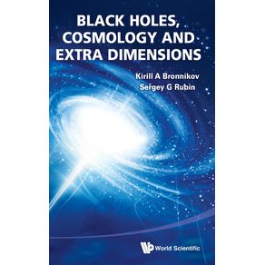 Black-Holes-Cosmology-and-Extra-Dimensions