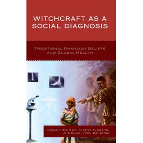 Witchcraft-as-a-Social-Diagnosis