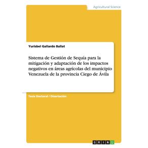 Sistema-de-Gestion-de-Sequia-para-la-mitigacion-y-adaptacion-de-los-impactos-negativos-en-areas-agricolas-del-municipio-Venezuela-de-la-provincia-Ciego-de-Avila