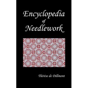 Encyclopedia-of-Needlework--Fully-Illustrated-