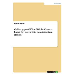 Online-gegen-Offline.-Welche-Chancen-bietet-das-Internet-fur-den-stationaren-Handel-