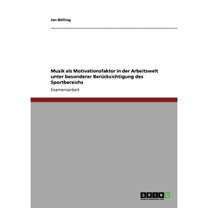 Musik-als-Motivationsfaktor-in-der-Arbeitswelt-unter-besonderer-Berucksichtigung-des-Sportbereichs