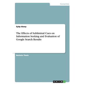 The-Effects-of-Subliminal-Cues-on-Information-Seeking-and-Evaluation-of-Google-Search-Results