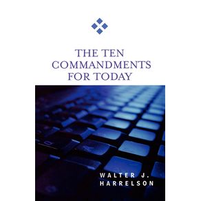 The-Ten-Commandments-for-Today