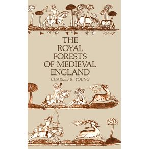 The-Royal-Forests-of-Medieval-England