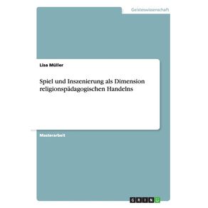 Spiel-und-Inszenierung-als-Dimension-religionspadagogischen-Handelns