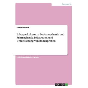 Laborpraktikum-zu-Bodenmechanik-und-Felsmechanik.-Praparation-und-Untersuchung-von-Bodenproben