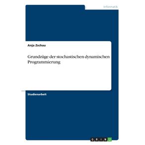 Grundzuge-der-stochastischen-dynamischen-Programmierung