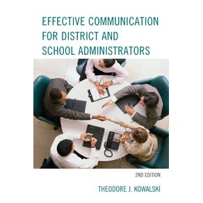 Effective-Communication-for-District-and-School-Administrators-2nd-Edition