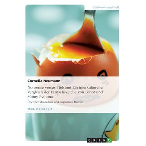 Nonsense-versus-Tiefsinn--Ein-interkultureller-Vergleich-der-Fernsehsketche-von-Loriot-und-Monty-Python