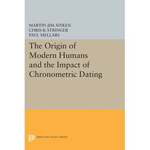 The-Origin-of-Modern-Humans-and-the-Impact-of-Chronometric-Dating