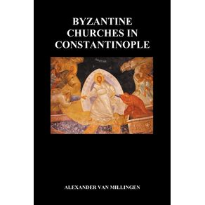 Byzantine-Churches-in-Constantinople--Paperback-