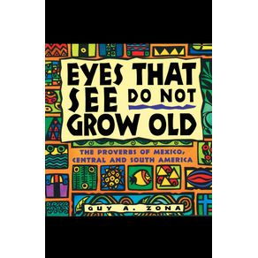 Eyes-That-See-Do-Not-Grow-Old