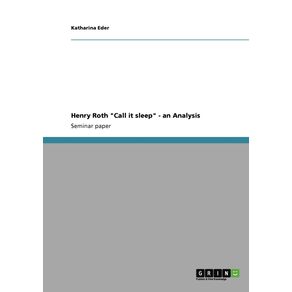 Henry-Roth-Call-it-sleep---an-Analysis