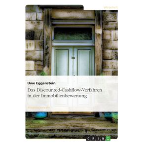 Das-Discounted-Cashflow-Verfahren-in-der-Immobilienbewertung