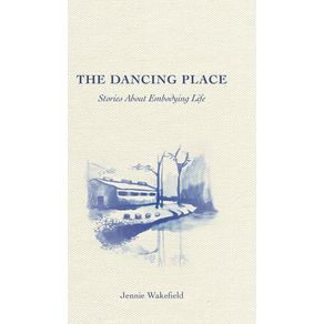 The-Dancing-Place