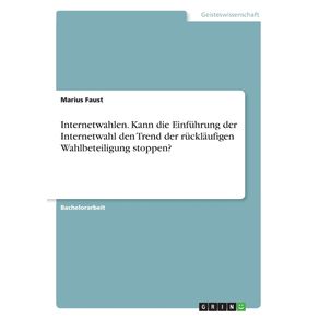 Internetwahlen.-Kann-die-Einfuhrung-der-Internetwahl-den-Trend-der-rucklaufigenWahlbeteiligung-stoppen-
