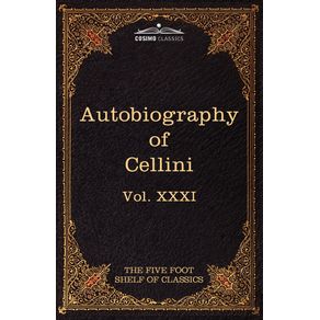 The-Autobiography-of-Benvenuto-Cellini