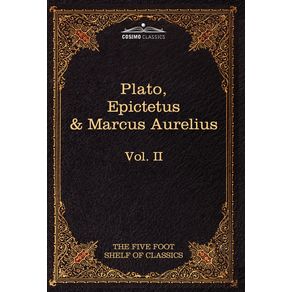 The-Apology-Phaedo-and-Crito-by-Plato--The-Golden-Sayings-by-Epictetus--The-Meditations-by-Marcus-Aurelius