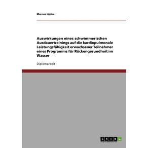 Auswirkungen-eines-schwimmerischen-Ausdauertrainings-auf-die-kardiopulmonale-Leistungsfahigkeit-erwachsener-Teilnehmer-eines-Programms-fur-Ruckengesundheit-im-Wasser